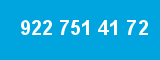 922 751 41 72